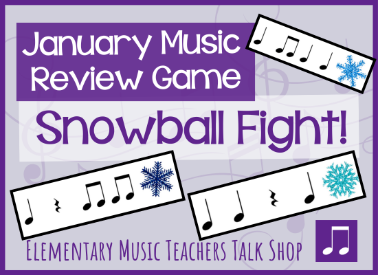 January Music Review Game Snowball Fight title image with pictures of 2 different rhythms (quarter note, quarter rest, eighth notes beamed) with snowflake theme/decoration.