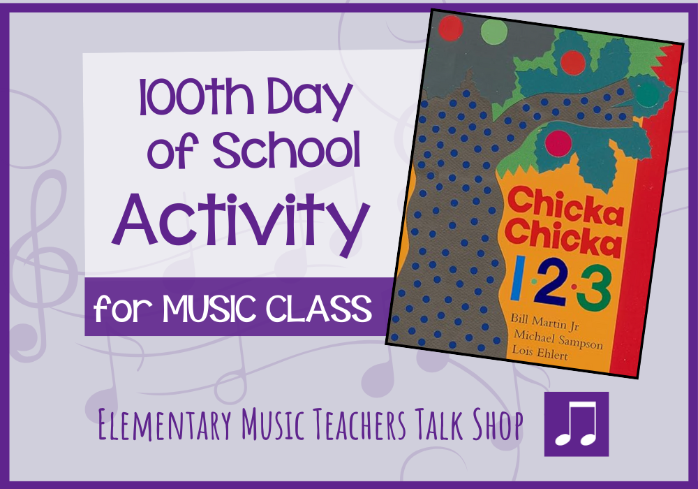 100th Day of School Activity for Music Class