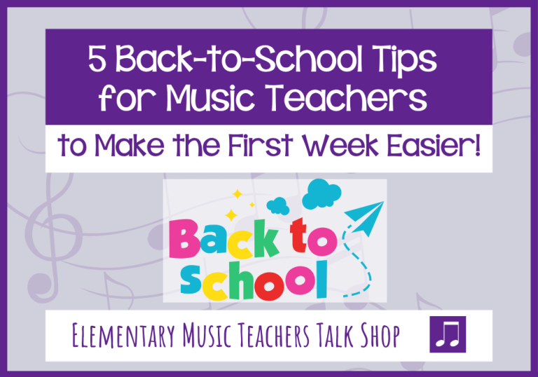5 Back-to-School Tips for Music Teachers to Make the First Week Easier